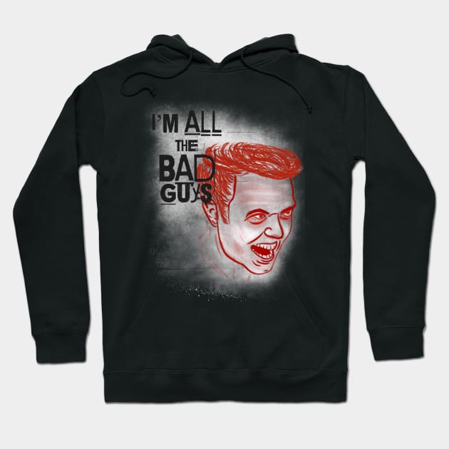 All the Bad Guys Hoodie by OutPsyder